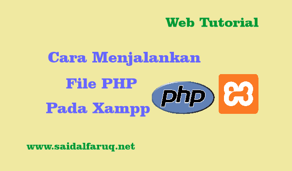 menjalankan file php pada xampp