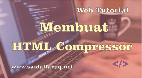 membuat html compressor