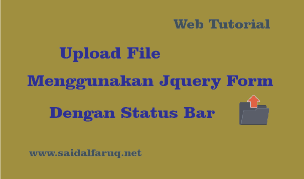 upload file menggunakan jquery form dengan status bar